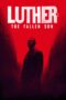 Nonton Film Luther: The Fallen Sun (2023)