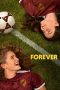 Nonton Film Forever (2023)