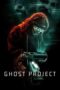Nonton Film Ghost Project (2023)