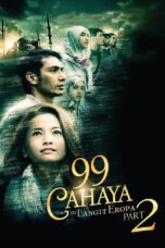 Nonton Film 99 Cahaya di Langit Eropa: Part 2 (2014)