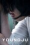Nonton Film Youngju (2018)