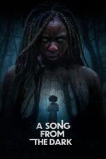 Nonton Film A Song from the Dark (2023)