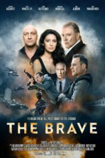Nonton Film The Brave (2019)