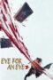 Eye for an Eye 2 (2024)