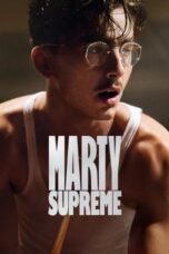 Marty Supreme (2025)